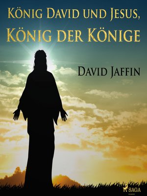 cover image of König David und Jesus, König der Könige